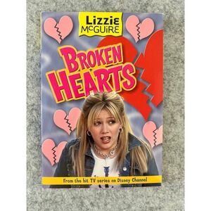 Lizzie McGuire: Broken Hearts Book #7